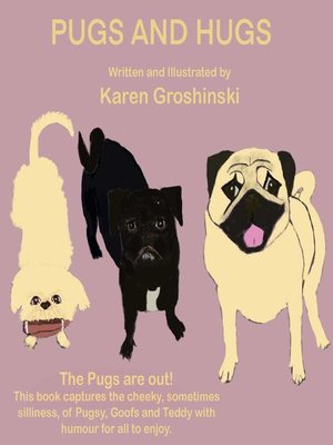 cover image of Pugs and Hugs